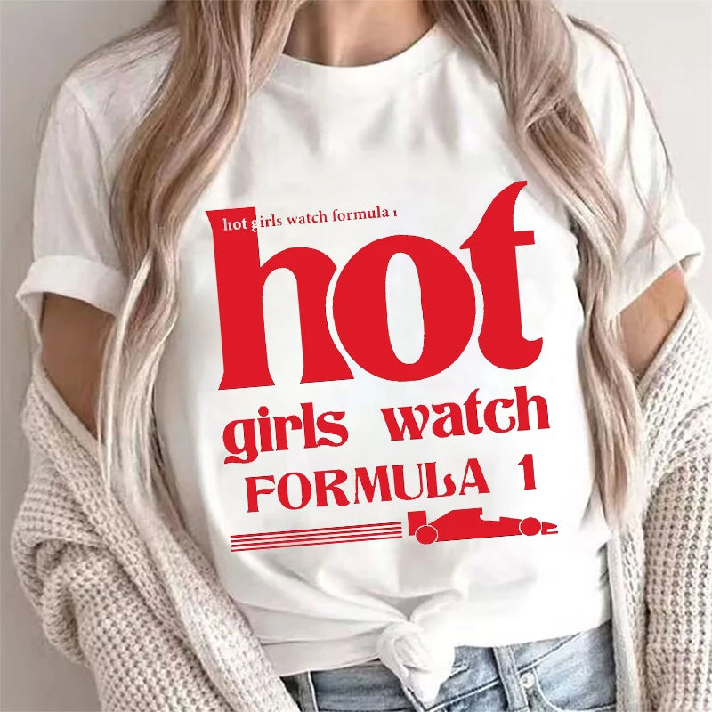 Hot Girls Watch Formula 1 – Women Collection T-Shirt