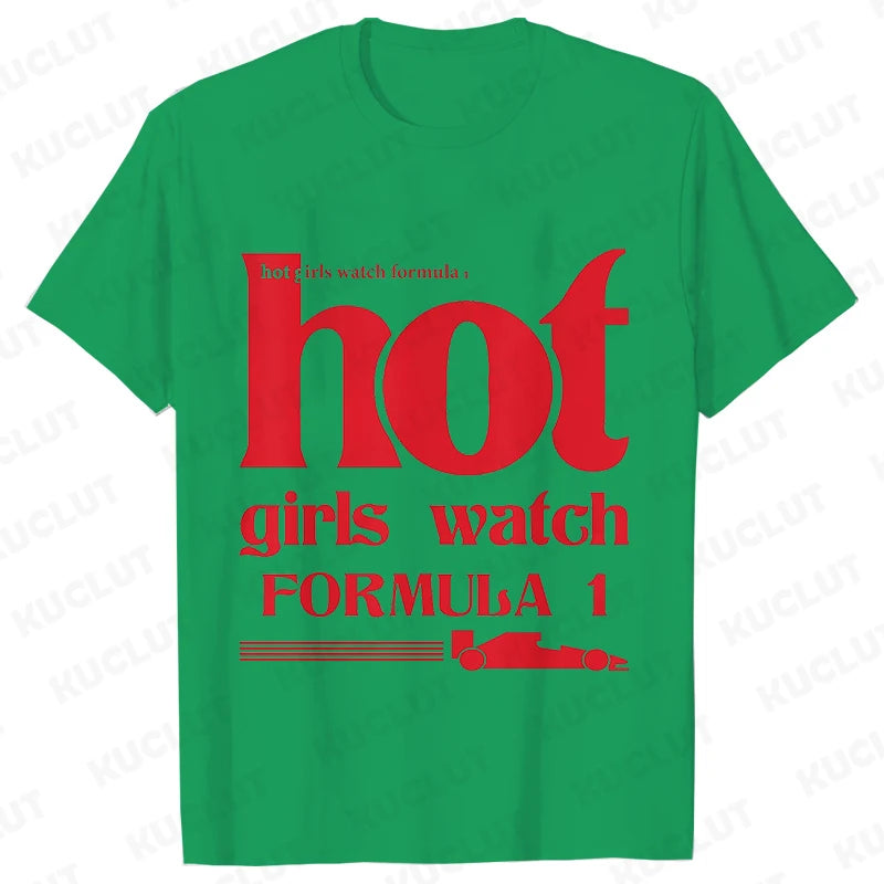 Hot Girls Watch Formula 1 – Women Collection T-Shirt